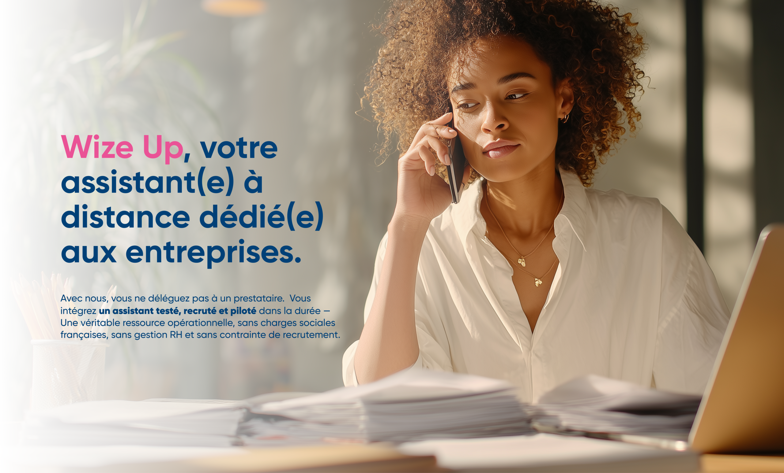 Wize Up, votre assistant(e) à distance dédié(e) aux entreprises